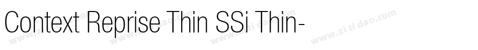 Context Reprise Thin SSi Thin字体转换